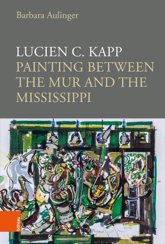 Lucien C. Kapp Painting between the Mur and the Mississippi