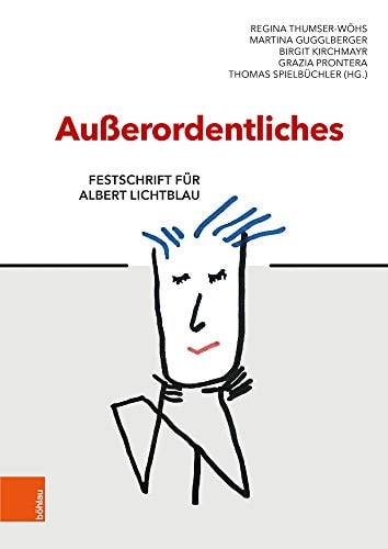 Außerordentliches Festschrift für Albert Lichtblau