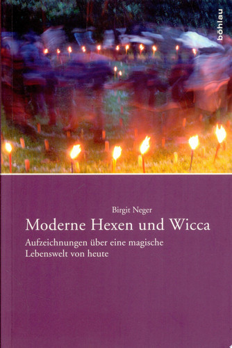 Moderne Hexen und Wicca Aufzeichnungen über eine magische Lebenswelt von heute