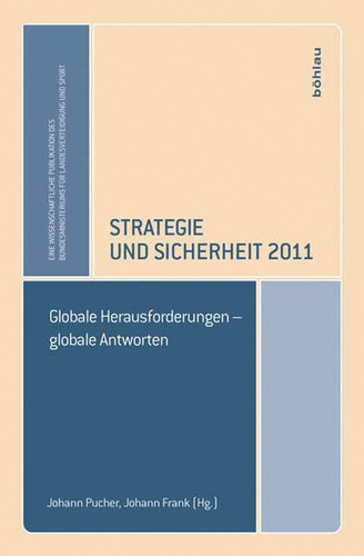 Strategie und Sicherheit ... eine wissenschaftliche Publikation des Bundesministeriums für Landesverteidigung und Sport