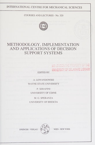 Methodology, Implementation and Applications of Decision Support Systems (CISM International Centre for Mechanical Sciences, 320)