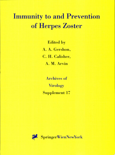 Immunity to and Prevention of Herpes Zoster