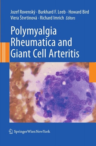 Polymyalgia Rheumatica and Giant Cell Arteritis