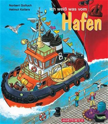 Ich weiß was vom Hafen