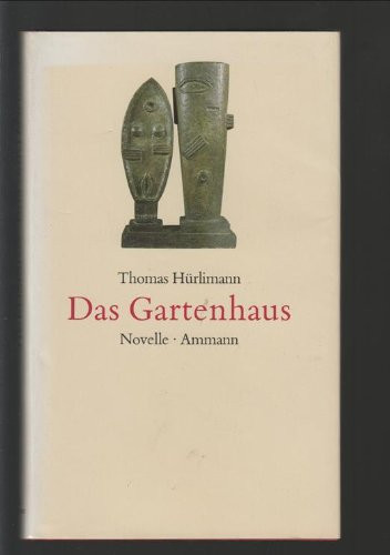 Das Gartenhaus: Novelle (German Edition)