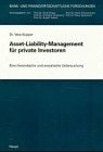 Asset-Liability-Management für private Investoren eine theoretische und empirische Untersuchung