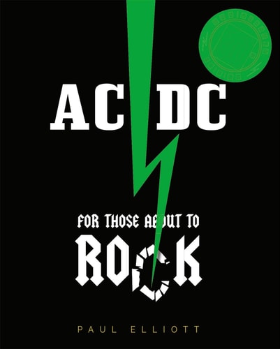 AC/DC For Those About to Rock. Autorisierte Englische Originalausgabe
