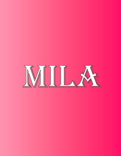 Mila 100 Pages 8.5" X 11" Personalized Name on Notebook College Ruled Line Paper