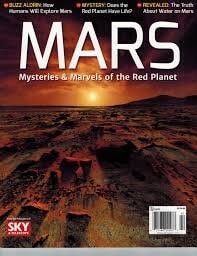 Sky and Telescope Mars: Mysteries and Marvels of the Red Planet