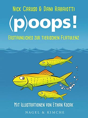 (p)oops! Erstaunliches zur tierischen Flatulenz