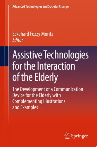 Assistive Technologies for the Interaction of the Elderly