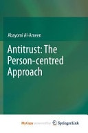Antitrust: The Person-centred Approach