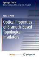 Optical Properties of Bismuth-Based Topological Insulators