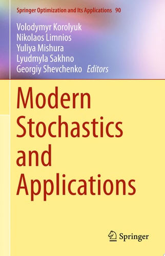 Modern Stochastics and Applications
