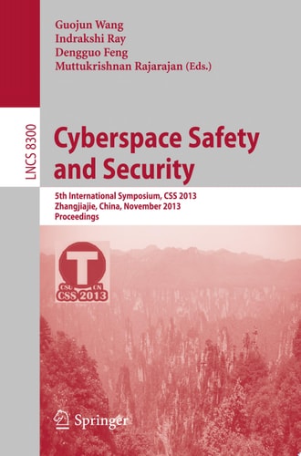 Cyberspace Safety and Security
