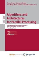 Algorithms and Architectures for Parallel Processing 13th International Conference, Ica3pp 2013, Vietri Sul Mare, Italy, December 18-20, 2013, Proceedings, Part II