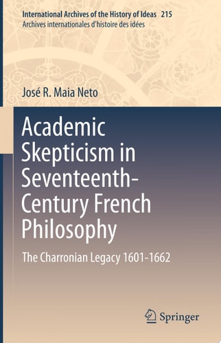 Academic Skepticism in Seventeenth-Century French Philosophy