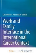 Work and Family Interface in the International Career Context