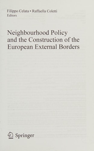 Neighbourhood Policy and the Construction of the European External Borders