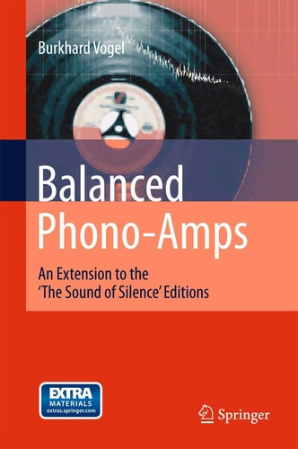 Balanced Phono-Amps An Extension to the 'The Sound of Silence' Editions