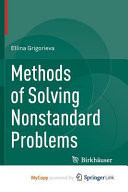 Methods of Solving Nonstandard Problems