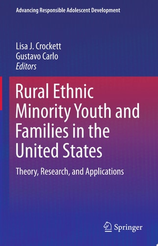 Rural Ethnic Minority Youth and Families in the United States