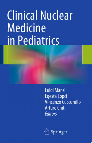 Clinical Nuclear Medicine in Pediatrics