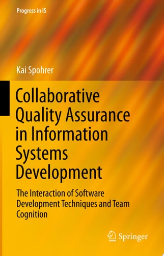 Collaborative Quality Assurance in Information Systems Development