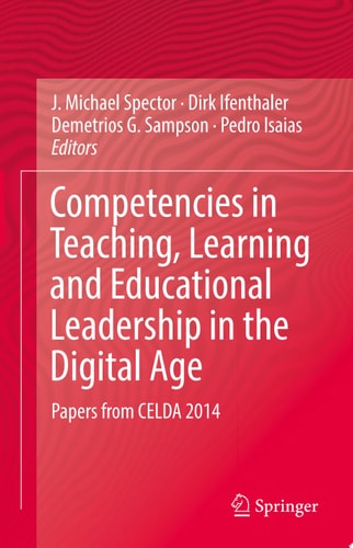 Competencies in Teaching, Learning and Educational Leadership in the Digital Age