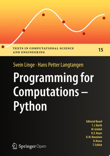 Programming for Computations - Python A Gentle Introduction to Numerical Simulations with Python
