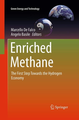 Enriched Methane The First Step Towards the Hydrogen Economy