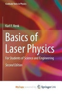 Basics of Laser Physics For Students of Science and Engineering