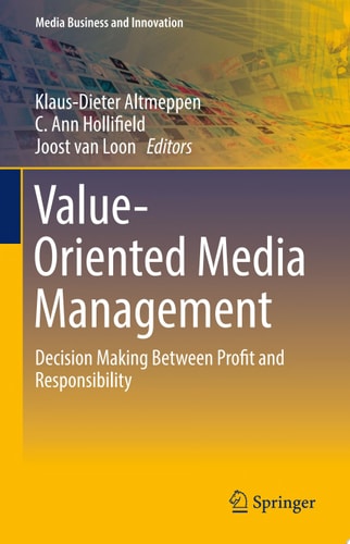 Value-Oriented Media Management