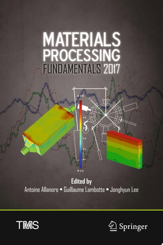Materials Processing Fundamentals