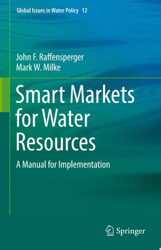 Smart Markets for Water Resources