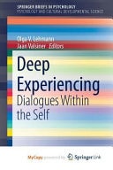 Deep Experiencing Dialogues Within the Self