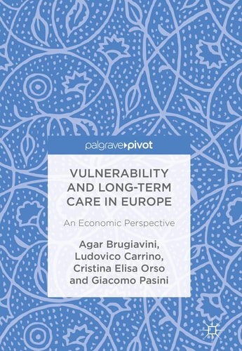 Vulnerability and Long-term Care in Europe An Economic Perspective