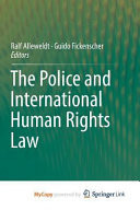 The Police and International Human Rights Law