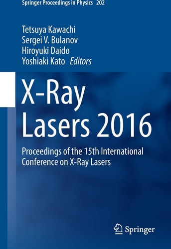 X-Ray Lasers 2016 Proceedings of the 15th International Conference on X-Ray Lasers