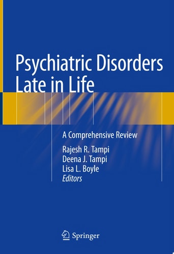 Psychiatric Disorders Late in Life