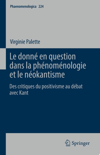 Le donné en question dans la phénoménologie et le néokantisme