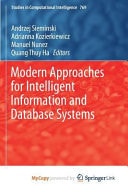 Modern Approaches for Intelligent Information and Database Systems