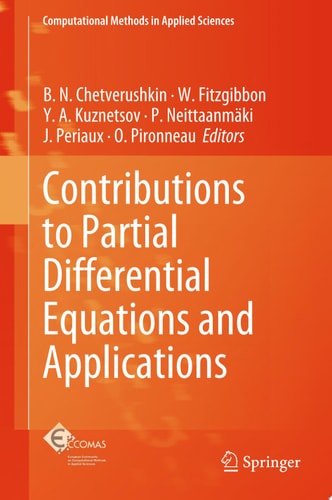 Contributions to Partial Differential Equations and Applications