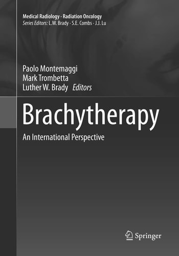 Brachytherapy An International Perspective