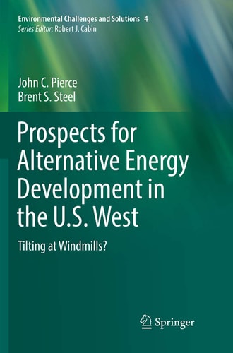 Prospects for Alternative Energy Development in the U.S. West Tilting at Windmills?