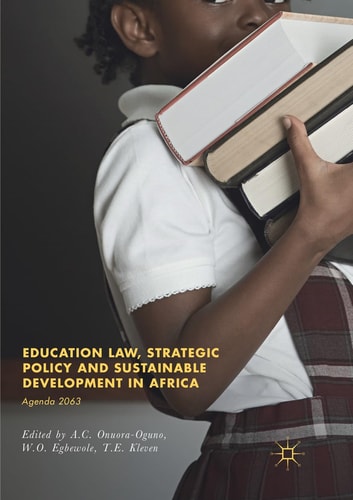 Education Law, Strategic Policy and Sustainable Development in Africa Agenda 2063
