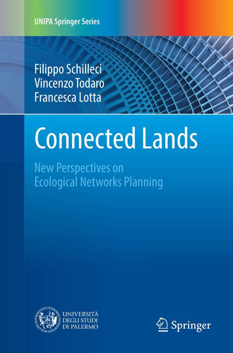 Connected Lands New Perspectives on Ecological Networks Planning
