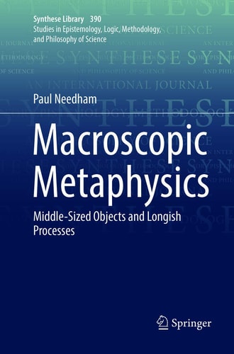 Macroscopic Metaphysics Middle-Sized Objects and Longish Processes