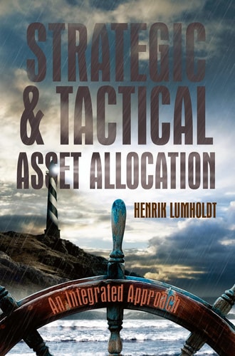 Strategic and Tactical Asset Allocation An Integrated Approach