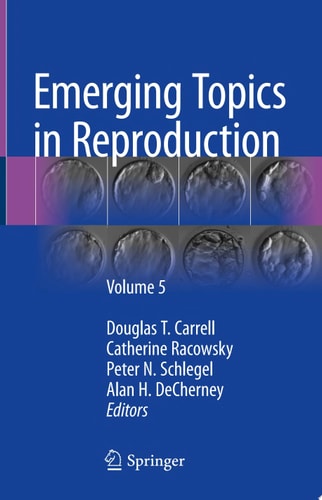 Emerging Topics in Reproduction